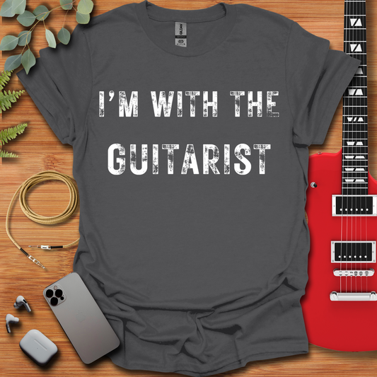 I'm With the Guitarist T-Shirt