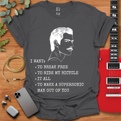 Freddie Mercury I Want: T-Shirt