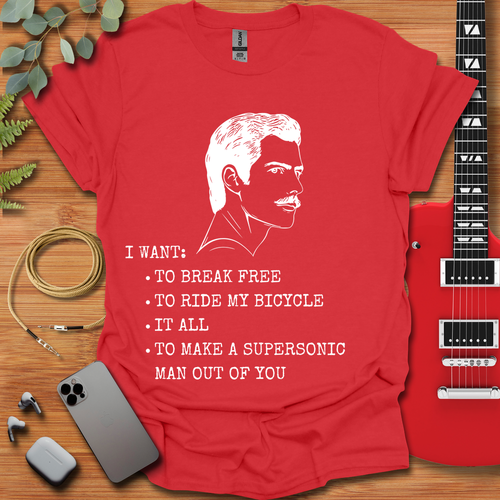 Freddie Mercury I Want: T-Shirt