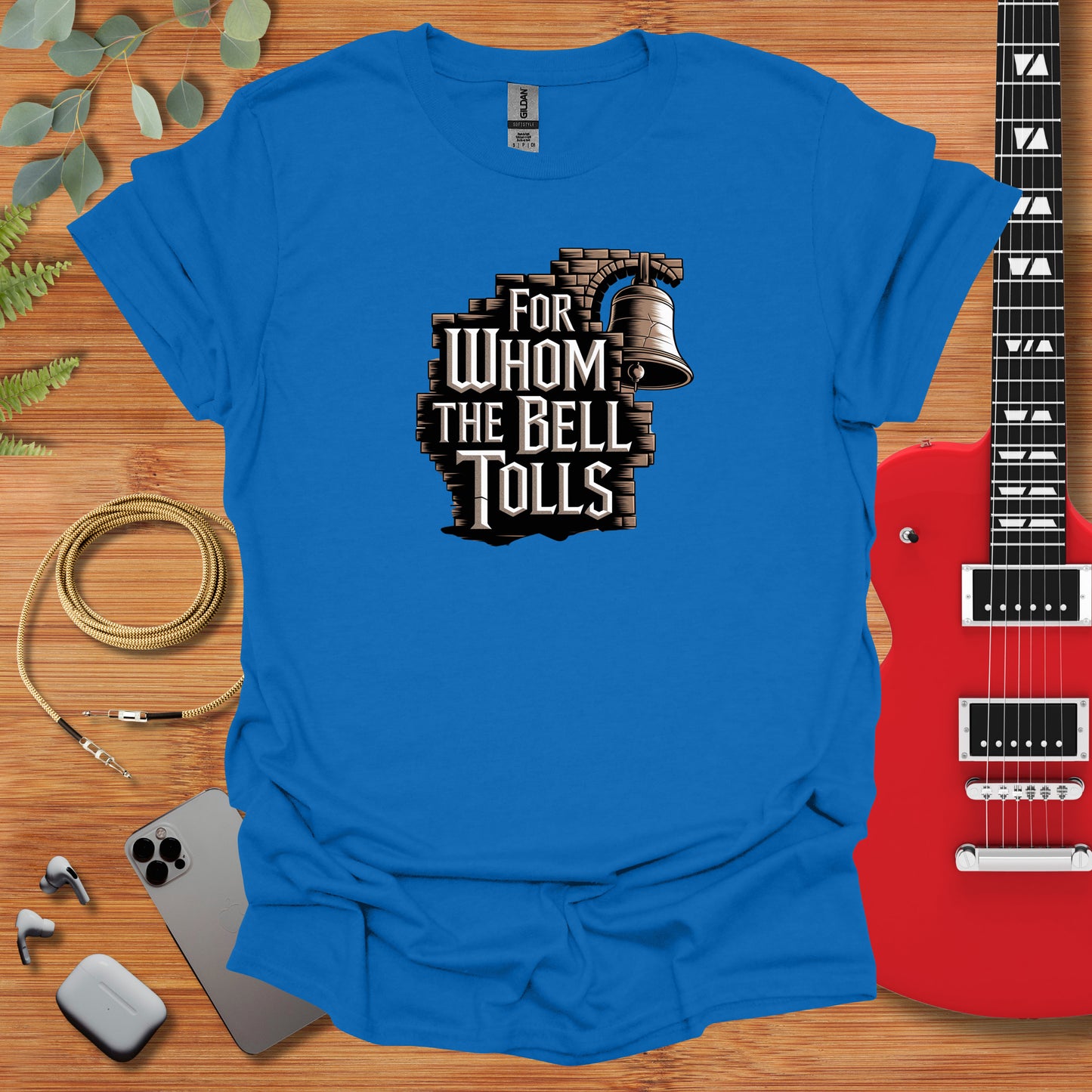 a blue t - shirt with the words for whom the bell tolls on it